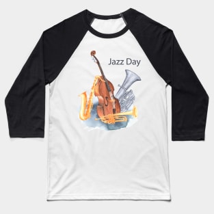 Jazz day instruments music Baseball T-Shirt